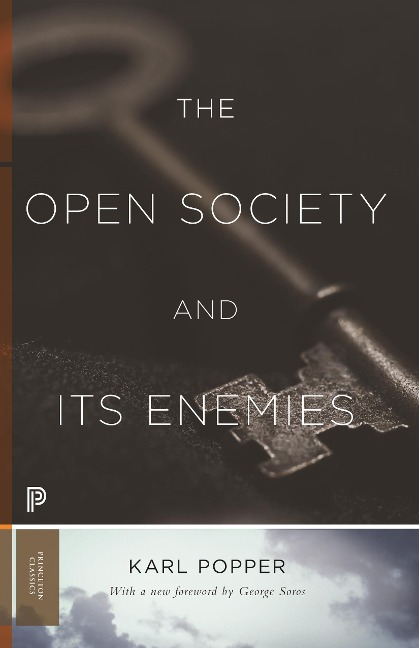 Open Society and Its Enemies - Karl R. Popper
