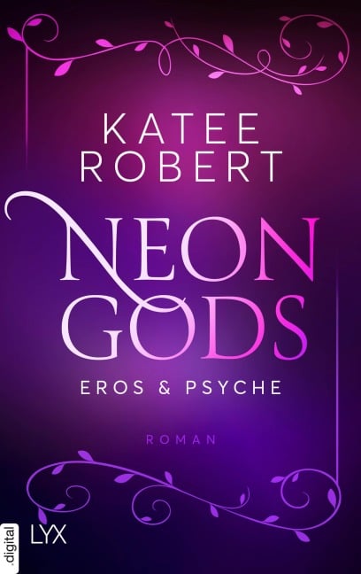 Neon Gods - Eros & Psyche - Katee Robert