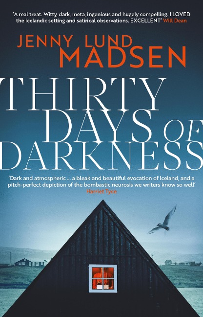 Thirty Days of Darkness: This year's most chilling, twisty, darkly funny DEBUT thriller... - Jenny Lund Madsen