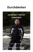 Cover-Bild zum Titel 'Durchdenken' von 'Eckhard Lohse'