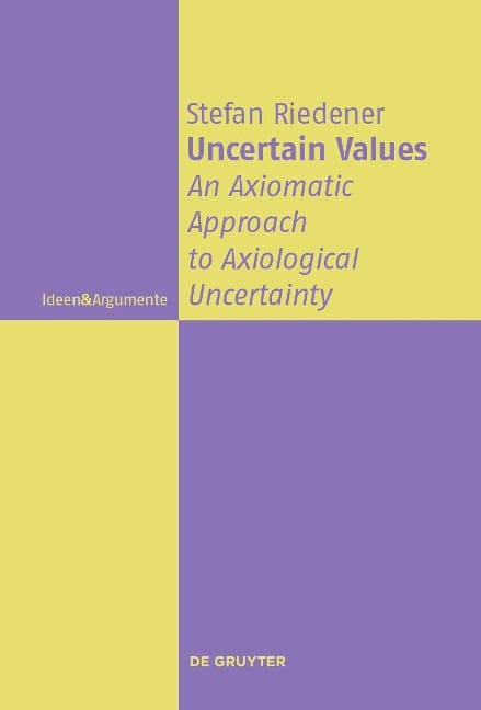 Uncertain Values - Stefan Riedener