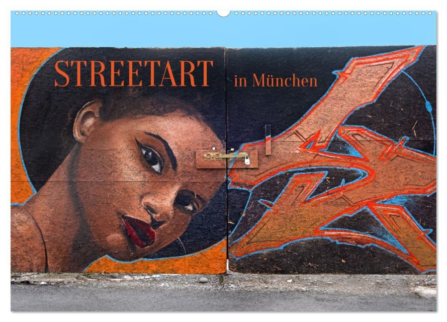 Streetart in München (Wandkalender 2026 DIN A2 quer), CALVENDO Monatskalender - Bernd Zillich
