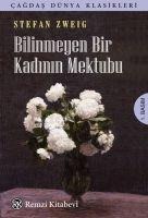 Bilinmeyen Bir Kadinin Mektubu - Stefan Zweig