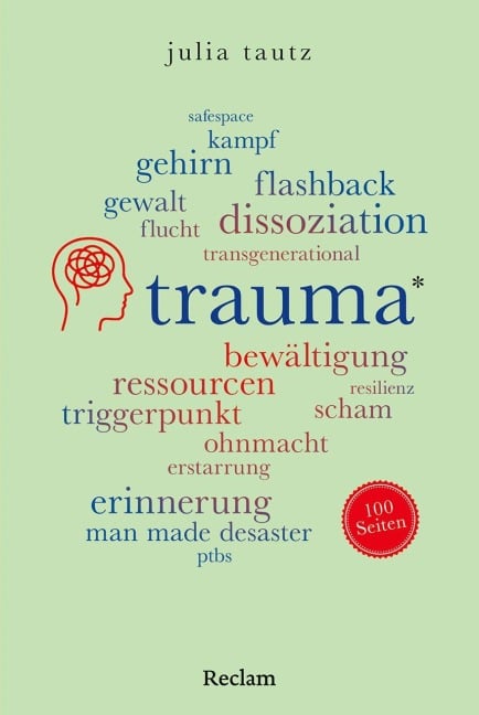 Trauma. 100 Seiten - Julia Tautz