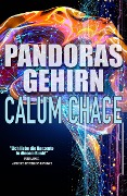 Cover-Bild zum Titel 'Pandoras Gehirn' von 'Calum Chace'