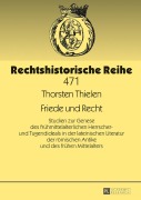 Cover-Bild zum Titel 'Friede und Recht' von 'Thorsten Thielen'