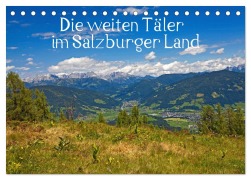 Die weiten Täler im Salzburger Land (Tischkalender 2025 DIN A5 quer), CALVENDO Monatskalender - Christa Kramer