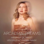 Cover-Bild zum Titel 'Arcadian Dreams' von 'Hannah de Priest Les D'lices'