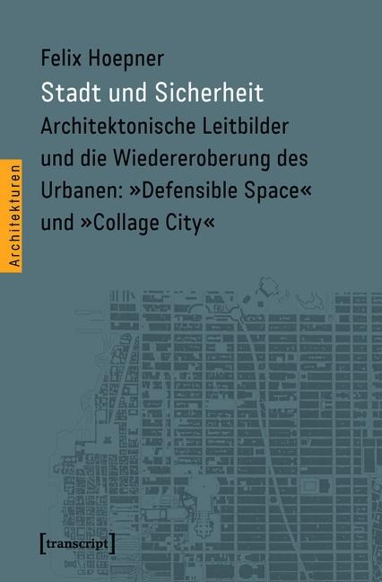 Stadt und Sicherheit - Felix Sebastian Hoepner