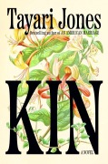 Cover-Bild zum Titel 'Kin' von 'Tayari Jones'