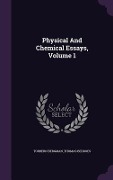 Cover-Bild zum Titel 'Physical And Chemical Essays, Volume 1' von 'Torbern Bergman, Thomas Beddoes'