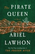 Cover-Bild zum Titel 'The Pirate Queen' von 'Ariel Lawhon'