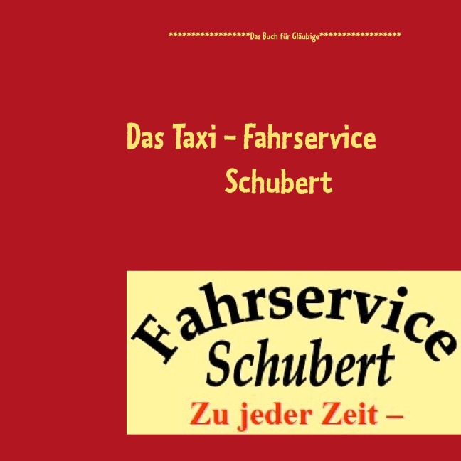 Das Taxi - Fahrservice Schubert - Bernd Schubert