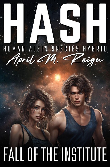 Fall of the Institute (The Imprint Series, #1) - April M. Reign
