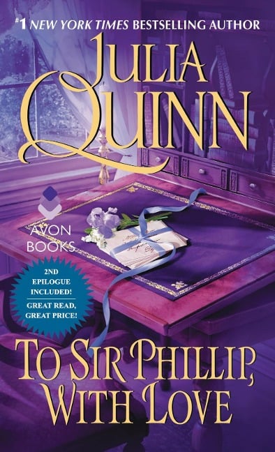 To Sir Phillip, With Love - Julia Quinn