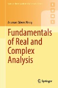 Fundamentals of Real and Complex Analysis - Asuman Güven Aksoy