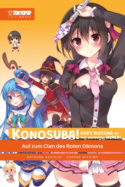 KONOSUBA! GOD'S BLESSING ON THIS WONDERFUL WORLD! - Light Novel 05 - Natsume Akatsuki|