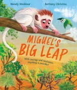 Cover-Bild zum Titel 'Miguel's Big Leap' von 'Wendy Meddour'