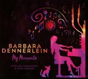 My Moments - Barbara Dennerlein