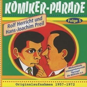 Komikerparade 5 - Rolf & Preil Herricht