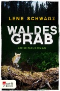 Cover-Bild zum Titel 'Waldesgrab' von 'Lene Schwarz'