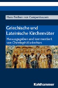 Cover-Bild zum Titel 'Griechische und Lateinische Kirchenväter' von 'Hans Freiherr von Campenhausen'