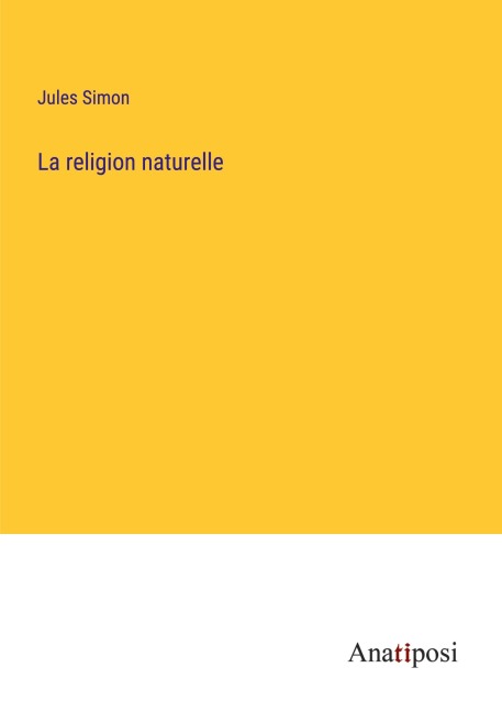 La religion naturelle - Jules Simon