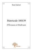 Cover-Bild zum Titel 'Matricule 100139' von 'René Jadoul'