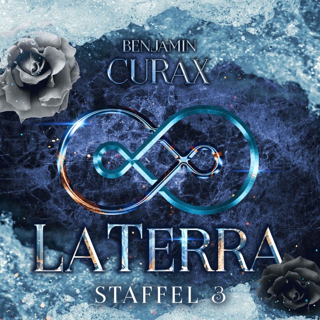 LaTerra. Staffel 3. - Benjamin Curax