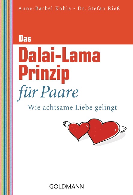 Das Dalai-Lama-Prinzip für Paare - Anne-Bärbel Köhle, Stefan Rieß