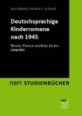 Cover-Bild zum Titel 'Deutschsprachige Kinderromane nach 1945' von 'Jana Mikota, Nadine J. Schmidt'