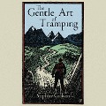 The Gentle Art of Tramping - Stephen Graham