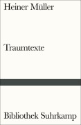 Cover-Bild zum Titel 'Traumtexte' von 'Heiner Müller'
