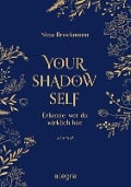 Your Shadow Self - Nina Brockmann