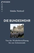 Die Bundeswehr - Sönke Neitzel