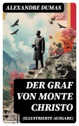 Cover-Bild zum Titel 'Der Graf von Monte Christo (Illustrierte Ausgabe)' von 'Alexandre Dumas'