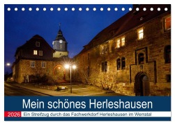 Cover-Bild zum Titel 'Mein schönes Herleshausen (Tischkalender 2026 DIN A5 quer), CALVENDO Monatskalender' von 'Roland Brack'