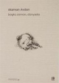 Cover-Bild zum Titel 'Baska Zaman, Dünyada' von 'Ataman Aydan'