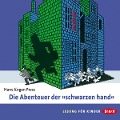 Cover-Bild zum Titel 'Die Abenteuer der »schwarzen hand«' von 'Hans Jürgen Press'