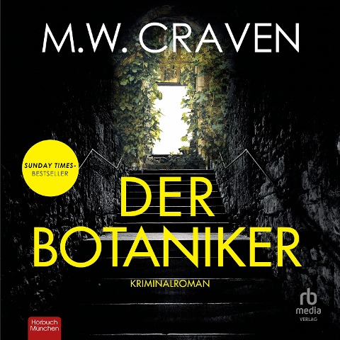 Der Botaniker - M. W. Craven
