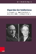 Cover-Bild zum Titel 'Disput über den Totalitarismus' von 'Hannah Arendt, Eric Voegelin'