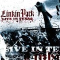 Cover-Bild zum Titel 'Live In Texas' von 'Linkin Park'