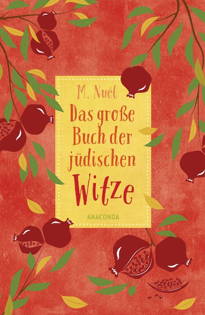 Das große Buch der jüdischen Witze - M. Nuél, Manuel Schnitzer