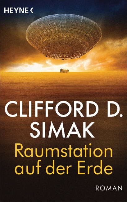 Raumstation auf der Erde - Clifford D. Simak