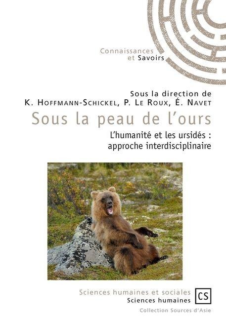 Sous la peau de l'ours - Pierre Le Roux