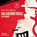 Cover-Bild zum Titel 'Das goldene Kreuz' von 'Gilbert Keith Chesterton'