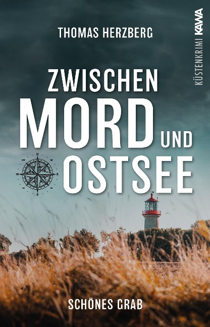Schönes Grab (Zwischen Mord und Ostsee - Küstenkrimi 4) - Thomas Herzberg