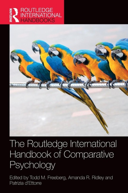 The Routledge International Handbook of Comparative Psychology - 