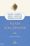 Cover-Bild zum Titel 'Islam Son Dindir' von 'Kerim Aytekin'