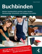 Cover-Bild zum Titel 'Buchbinden - Bücher handwerklich perfekt selbst binden' von 'Vasco Kintzel'